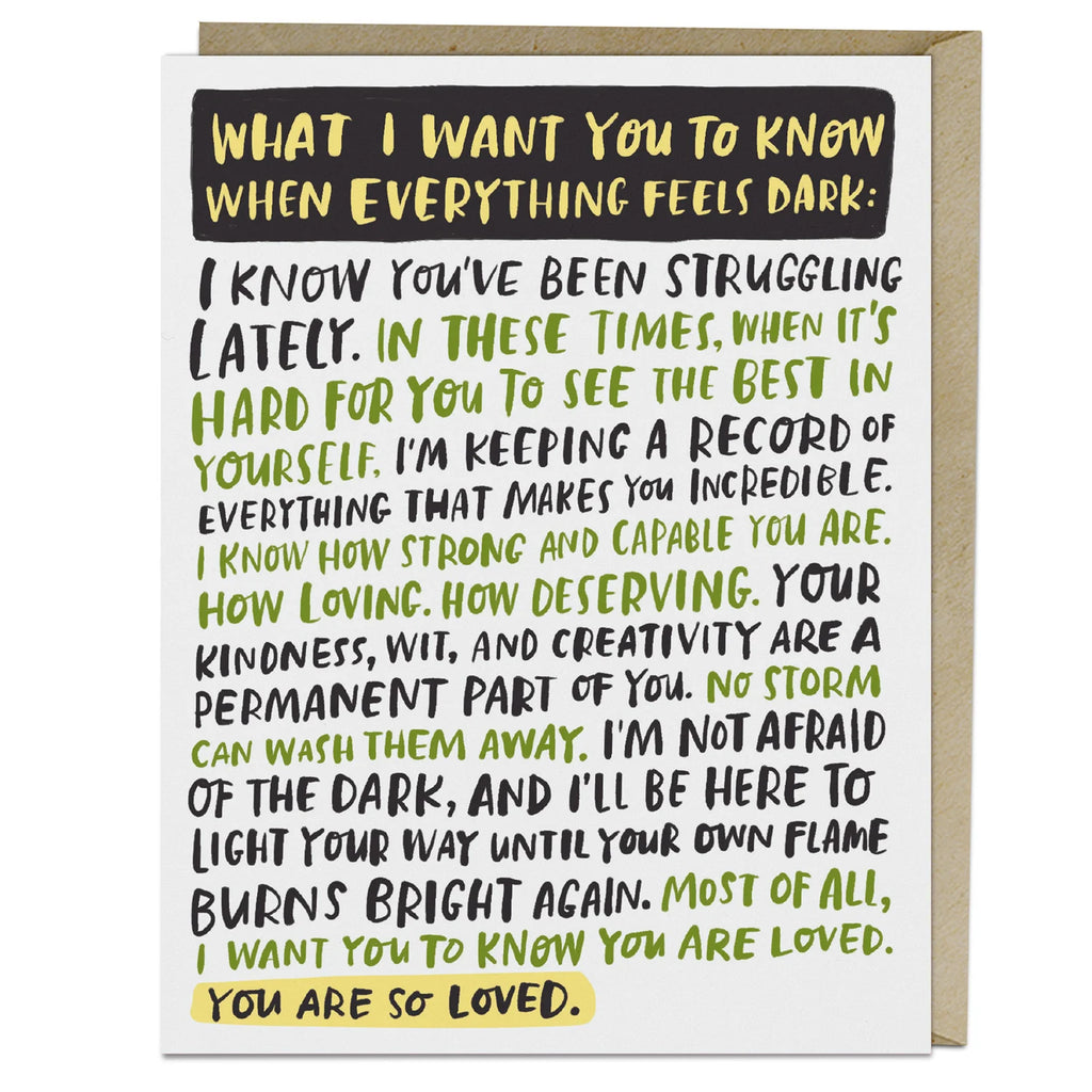 Em & Friends Emily McDowell When Everything Feels Dark Empathy Greeting Card