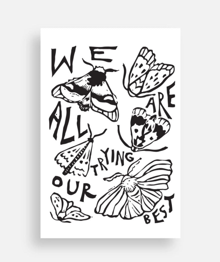 Lane Lloyd CoyoteSnout Vinyl Sticker - We Are All Trying Our Best Moths