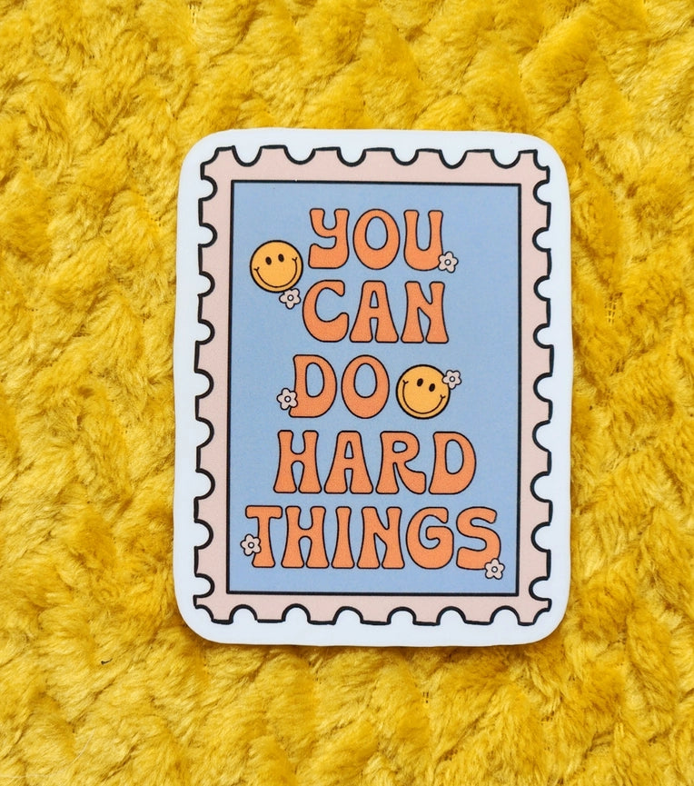 Luxe Trauma Vinyl Sticker - You Can Do Hard Things