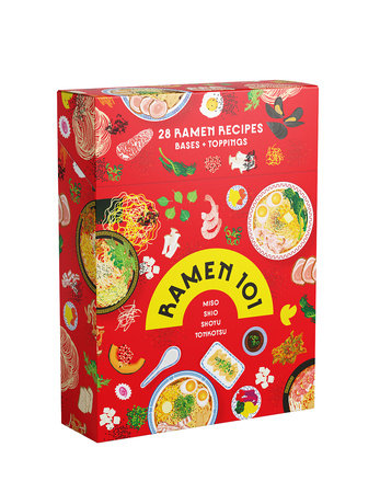 Ramen 101 Deck of Cards: 28 Ramen Recipes: Bases + Toppings by Deborah Kaloper and Illustrated by Alice Oehr