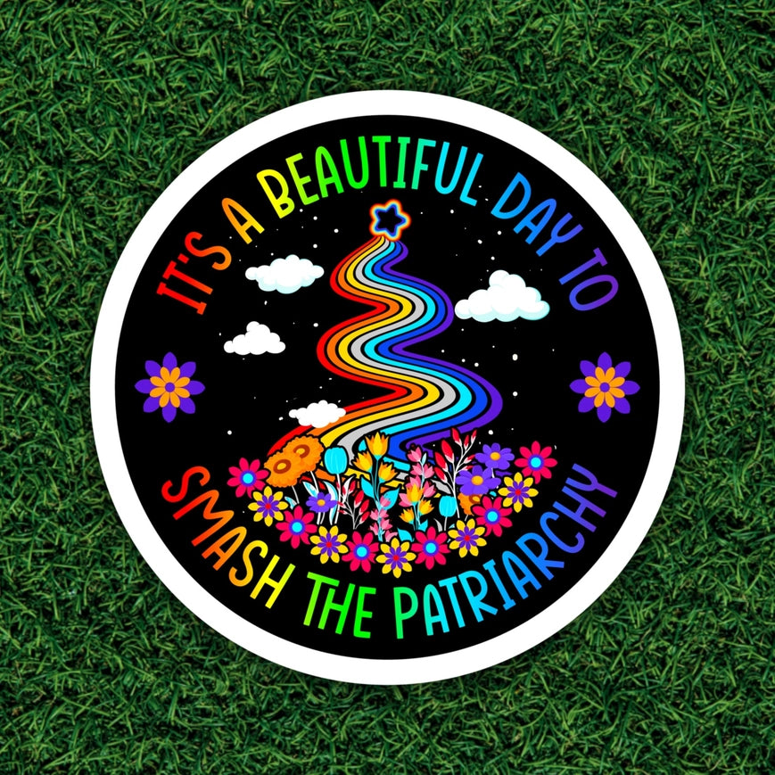 Sage and Virgo Sticker - It's a Beautiful Day to Smash the Patriarchy