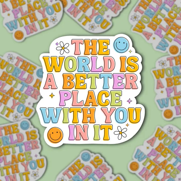 Sage and Virgo Sticker - The World is a Better Place With You In It
