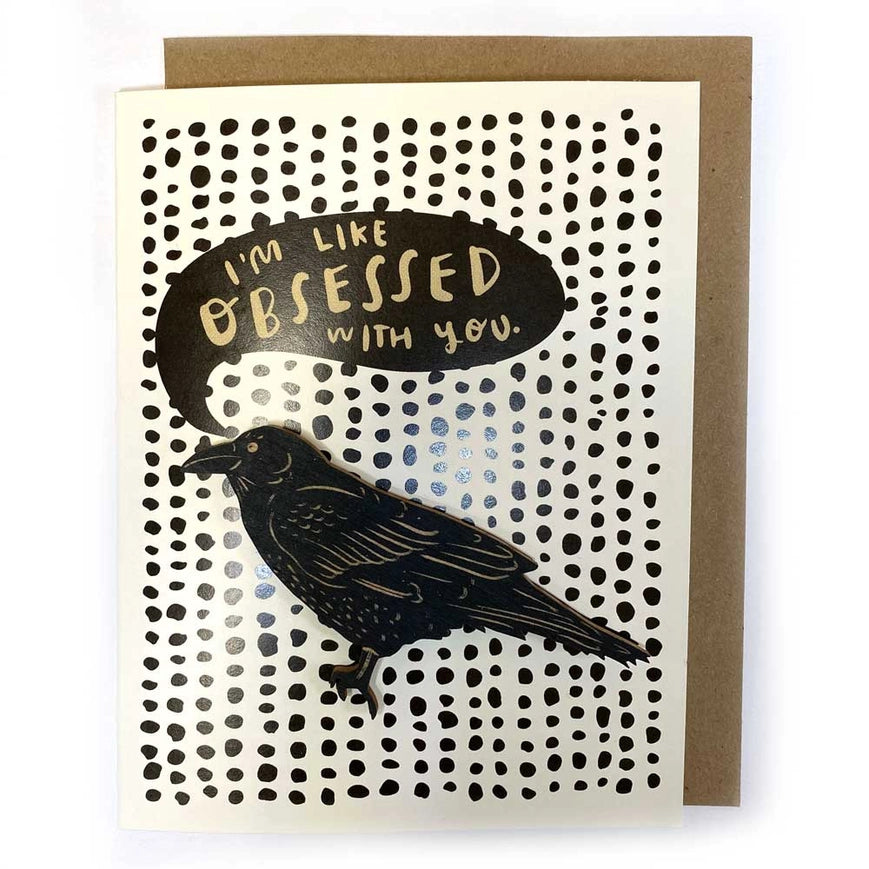 SnowMade Raven Magnet with Card - I'm Like Obsessed with You