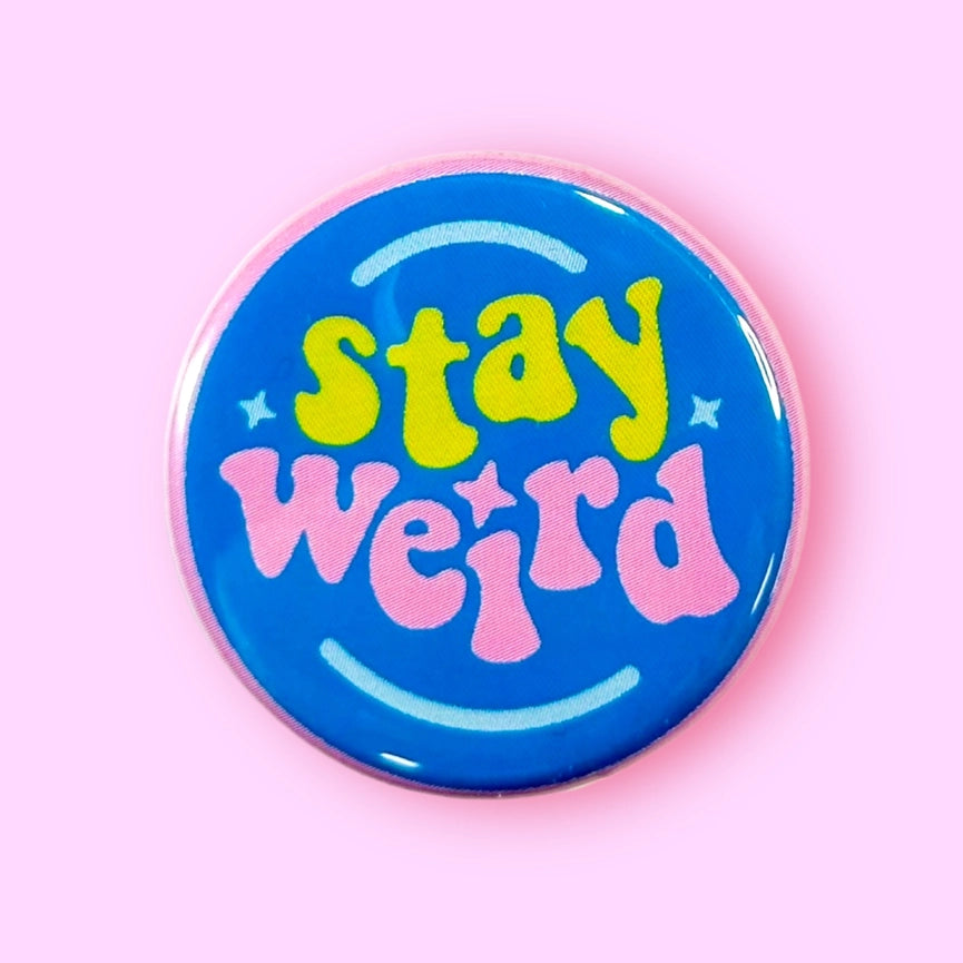 The Hissin' Kitten Button Pin Stay Weird