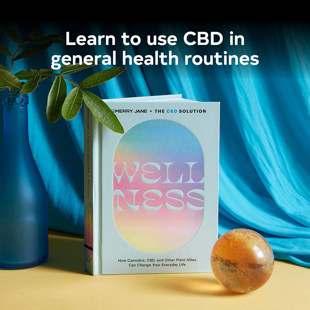 Merry Jane's The CBD Solution: Wellness - Cannabis and CBD Book