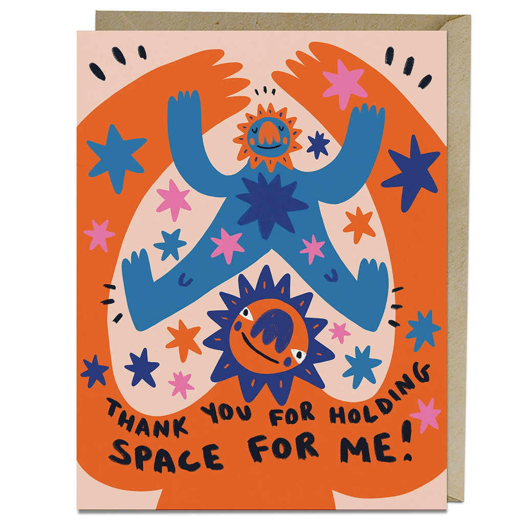 Em & Friends Barry Lee Thank You for Holding Space for Me Greeting Card