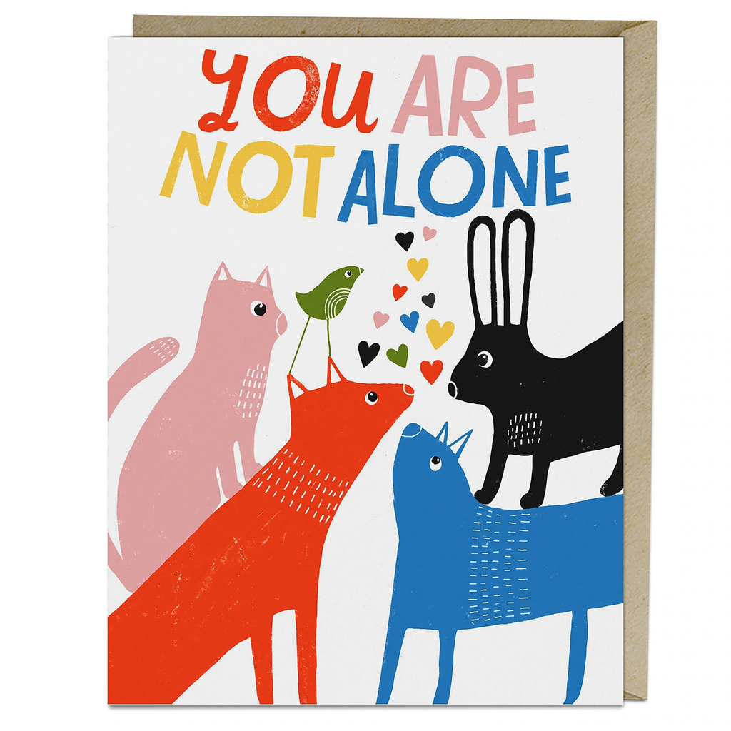 Em & Friends Lisa Congdon You Are Not Alone Greeting Card